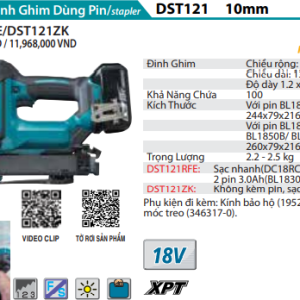 Máy bắn ghim dùng pin Makita DST121ZK (Không kèm pin, sạc)